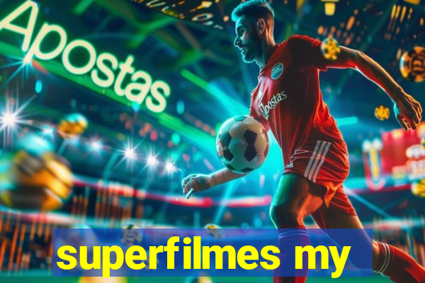 superfilmes my